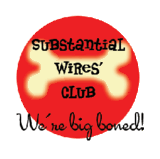 Substantial Wires' Club